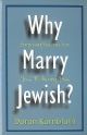 100821 Why Marry Jewish?